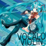 TAM3-0102 VOCALO VIOLIN